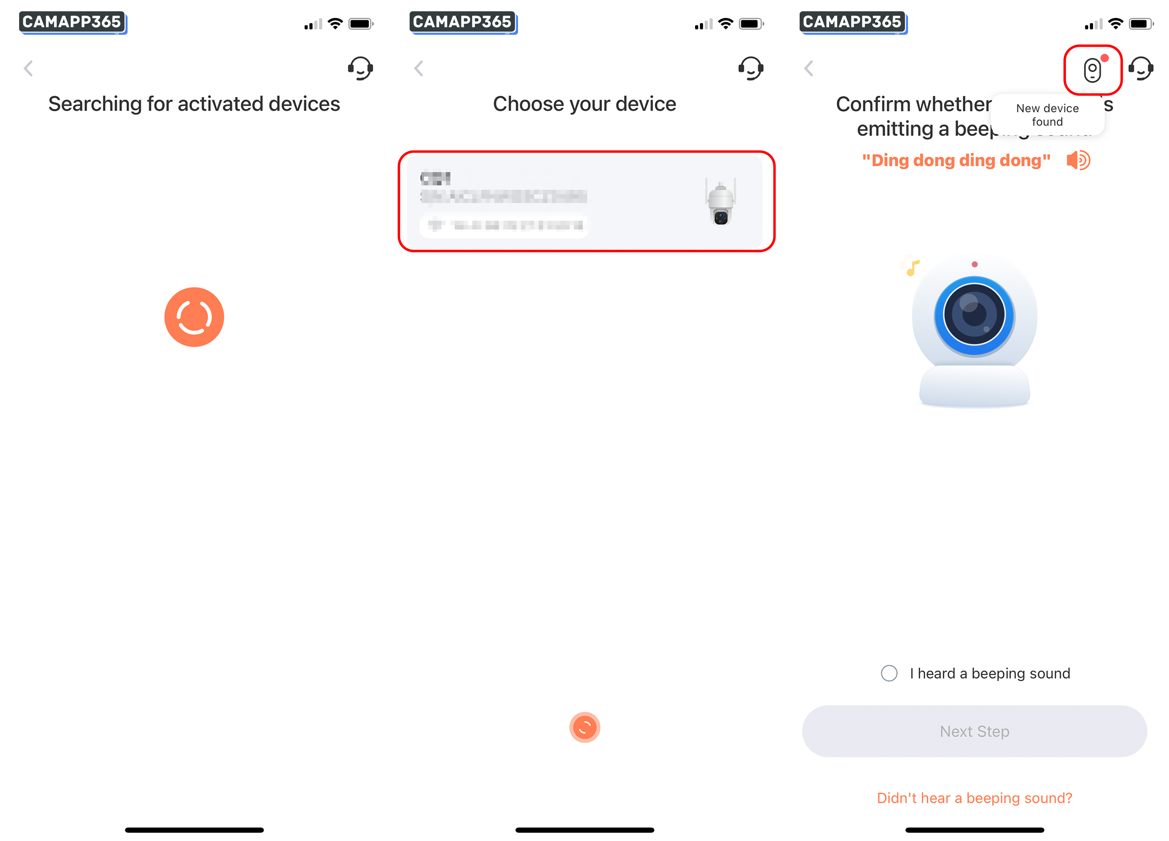 4. The Dzees APP will search for nearby Dzees cameras. Click on the camera that's detected. If the camera isn't found, make sure your camera is turned on and emitting the "Ding dong ding dong" sound.