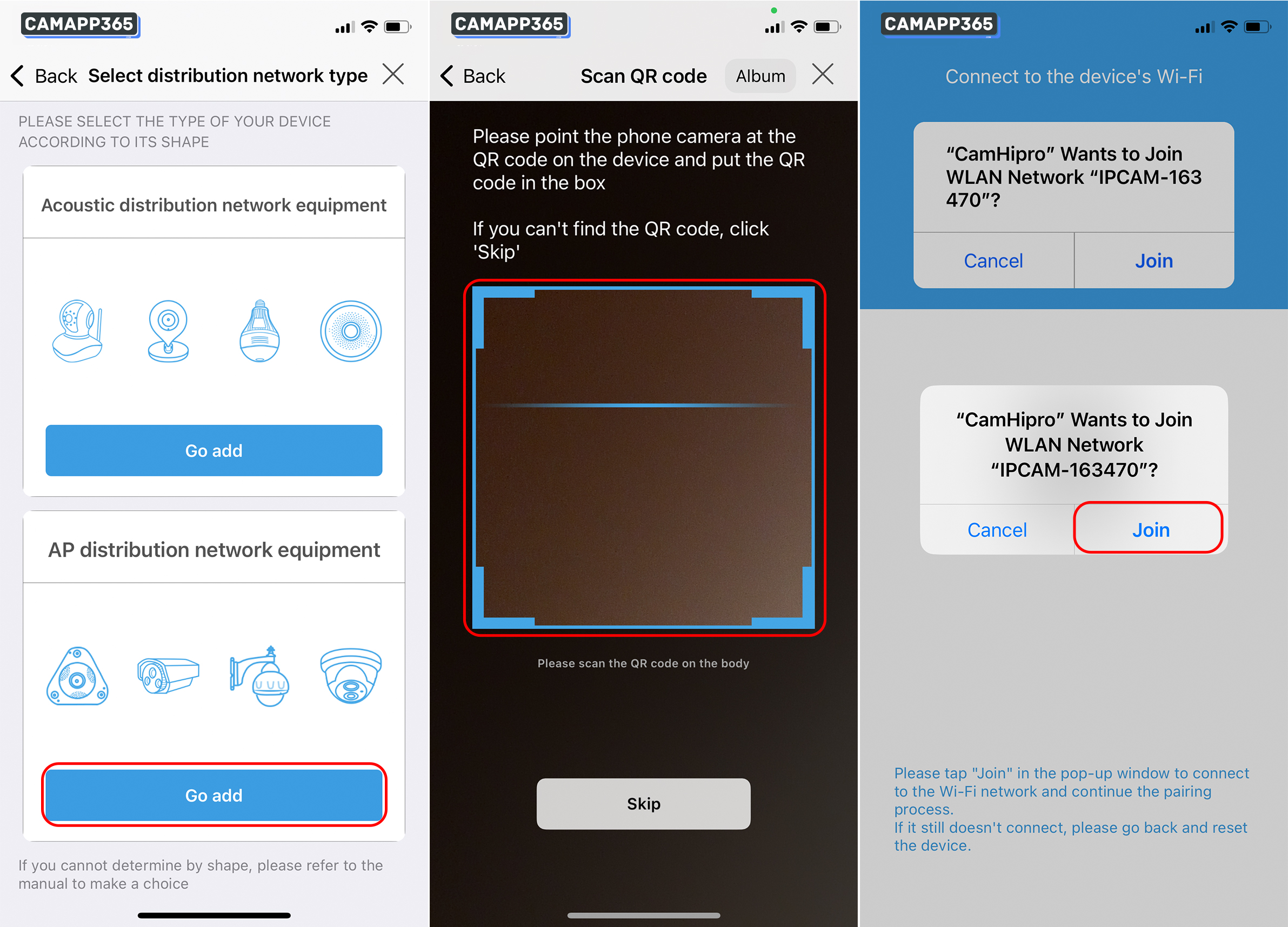 Select the AP distribution network equipment, scan the QR code on the CamHiPro camera, then click "Join" in the pop-up window to connect to the camera's hotspot wifi.