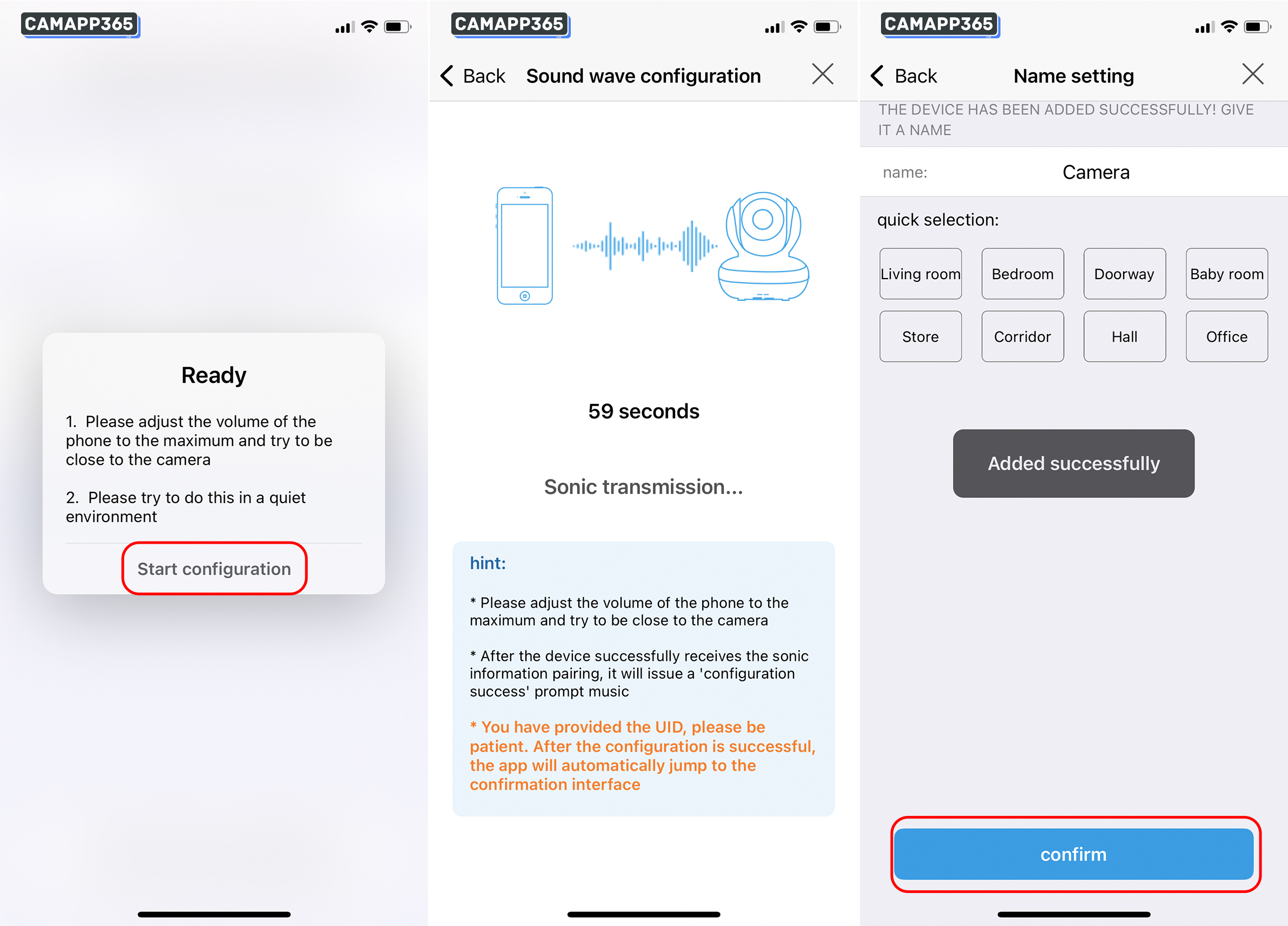 Please turn the volume of your phone to the maximum, and close to the CamHiPro camera, then wait for the camera to connect, about 30-60 seconds.